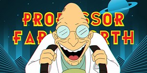 The 10 Best Professor Farnsworth Episodes in 'Futurama,' Ranked