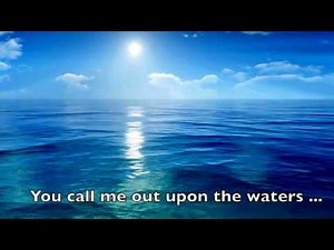 Oceans (Where Feet May Fail) Hillsong United Lyrics