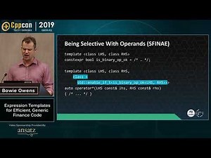 Expression Templates for Efficient, Generic Finance Code - Bowie Owens - CppCon 2019