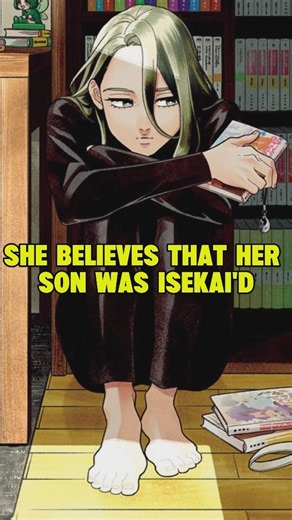 She Thinks Her Son Was Isekai’d... So She Wants To Bring Him Back