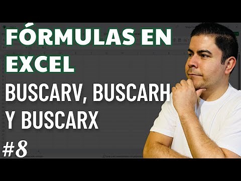 Curso Fórmulas en Excel - Cap. 8 - BUSCARV, BUSCARH y BUSCARX