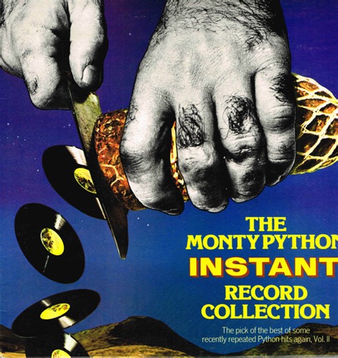 Monty Python - The Monty Python Instant Record Collection - The Pick Of The Best Of Some Recently Repeated Python Hits Again, Vol. II