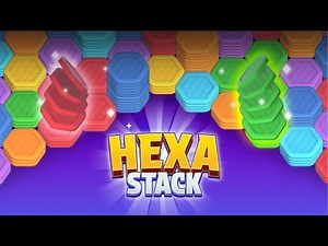 Hexa Stack Gameplay | Color Hexagon Sort Game