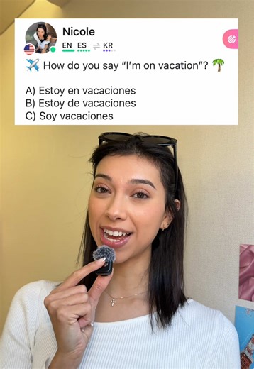 Cómo decir 'Estoy de vacaciones' en español