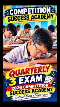 📚 3rd Quarterly Exam 2026 Begins! 📝 | Competition Success Academy