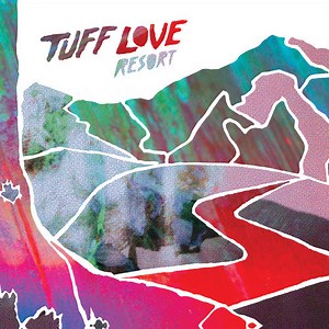 Tuff Love - Resort