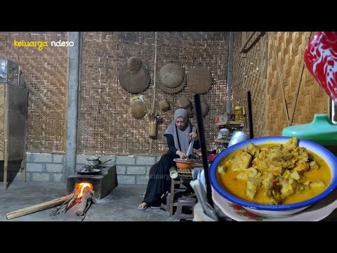 masak di desa,nangka muda ceker ayam santan pedas makan malam bersama keluarga, masakan desa