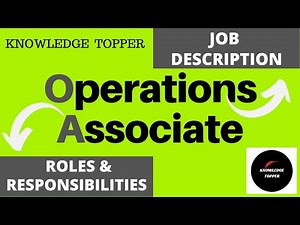Operations Associate Job Description | Operations Associate Roles and Responsibilities