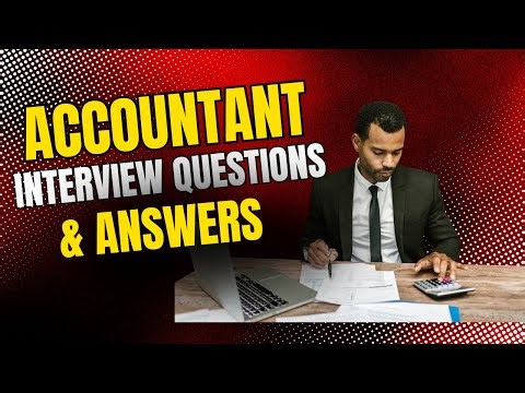 ACCOUNTANT Interview Questions And Answers (2025 ) Pass an Accountant Job Interview