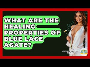 What Are The Healing Properties Of Blue Lace Agate? - Spiritual Universe Unlocked