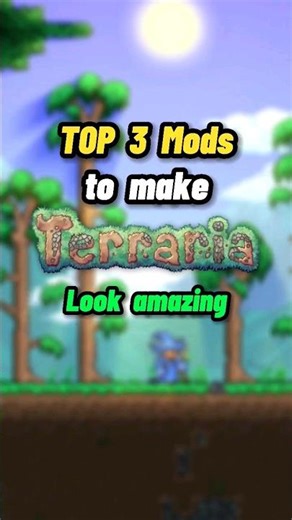 These 3 mods make Terraria look amazing