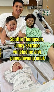 244K views · 3.4K reactions | Scottie Thompson, Jinky Serrano winelcome ang pangalawang anak #ScottieThompson #JinkySerrano #TheThompsons | Daily Happenings | Facebook