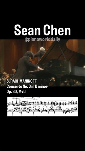 Sean Chen - Rachmaninoff: Concerto 3 #piano #pianoworlddaily #rachmaninoff #pianocompetition
