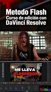 Método Flash Edición Rápida con Davinci Resolve