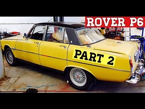 P6 Rover 3500 V8 - Part 2 Performance Upgrades