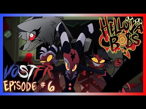 HELLUVA BOSS - Truth Seekers // S1: Épisode 6 [VOSTFR]