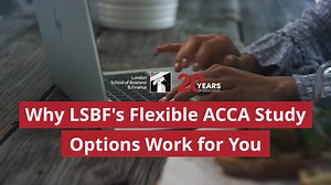 Achieve your ACCA goals on your terms with LSBF's flexible study options. Watch our video to learn more! ‍ #ACCA #flexiblestudy #LSBF | London School of Business and Finance (LSBF) | Facebook
