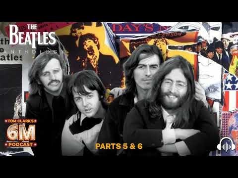 The Beatles Anthology Parts 5 & 6 Review