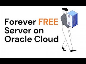Forever FREE Server on Oracle Cloud
