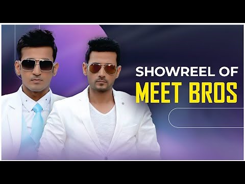 Showreel Of Meet Bros | Actors | Music Directors | Composers | Powerpack Performers | Brands