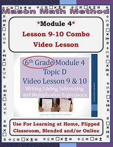6th Grade Math Mod 4 Video Lesson 9-10 Writing Expressions Distance/Flipped
