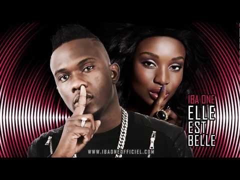 Iba One - Elle est belle (Son officiel)