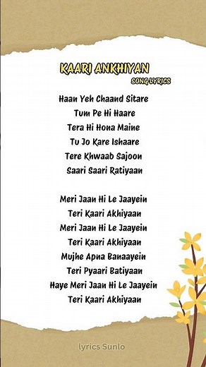 KARI AKHIYAN COMPLETE LYRICS - DON'T MISS THIS 💕 #lyrics #singalong