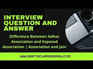 Difference Between Adhoc Association and Exposed Association | Association and Join