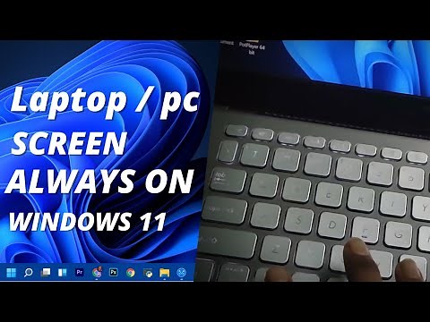 How to keep pc / laptop screen always on windows 11| Laptop Screen Light always on | laptop screen