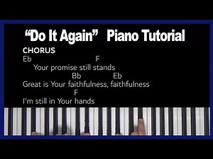 Do It Again - Elevation Worship - Piano Tutorial [Bb]