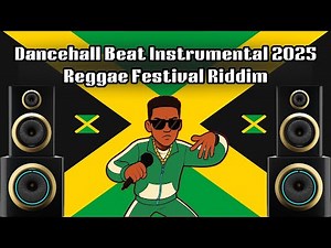 🎧 Dancehall Beat Instrumental 2025 | Reggae Festival Riddim