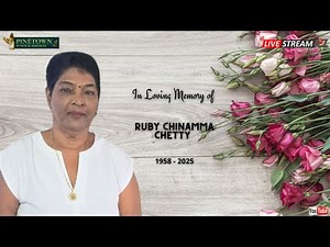 The Funeral Service of Ruby Chinamma Chetty