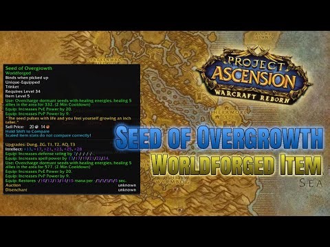 Seed of Overgrowth Worldforged Item | Ascension Bronzebeard