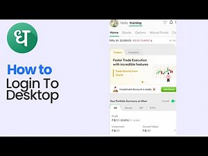 How to Login to Desktop on Dhan