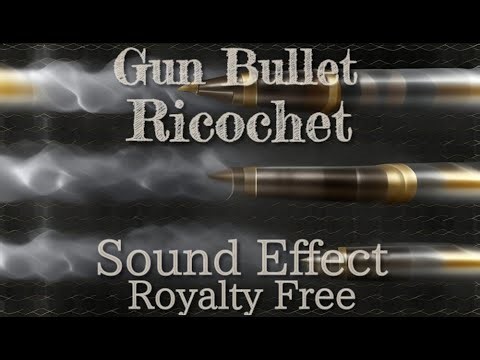 Gun Bullet Ricochet Sound Effect 01