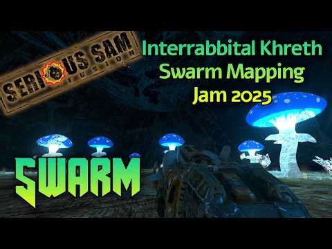 Serious Sam Fusion Custom Maps - [IKSMJ2025] SWARM