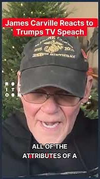 James Carville on Trump's TV Speech