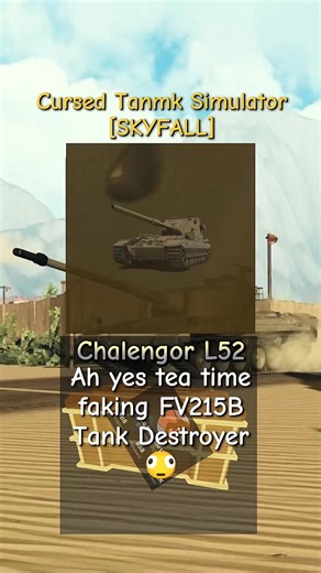 Chalengor L52 | Cursed Tank Simulator [SKYFAL] | ROBLOX [Description 📝] Cursed Tank Simulator is Free to play Roblox Tanmk Game Both PC and Standard Ipad/Mobile it's does require you to have High Specs [2022 Onwards] [Setups💡] 155mm L52 Conqueror MK.2 Challenger 1 [Note 📜] Newly made Accounts must have been around 30-90 Days to play the Cursed Tank Simulator this was the rules of the game to prevent Trolls and Safety of the users. [Warning ⚠️] Note to every Military Enthusiasts This game is n