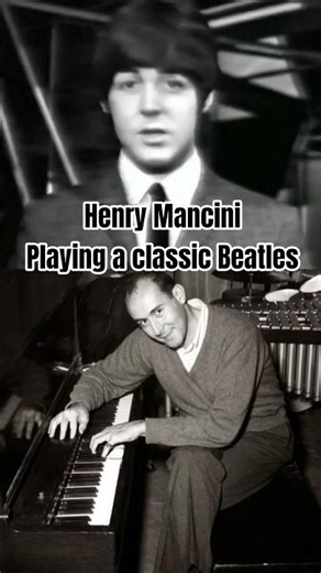 Henry Mancini Playing a classic #beatles song, "If I Fell"