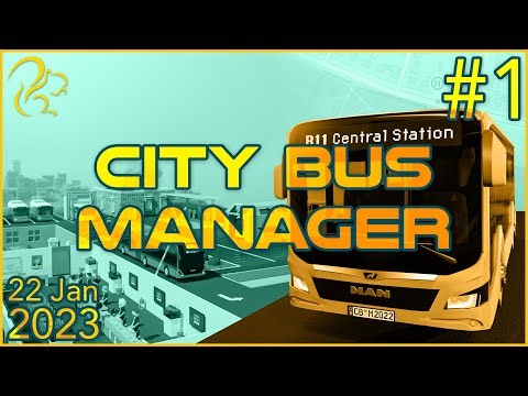 City Bus Manager | 22nd January 2023 | 1/6 | SquirrelPlus