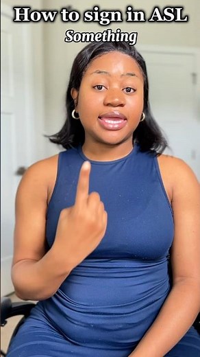 How to sign “something” in #asl