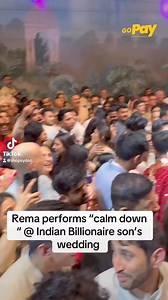 1.2K views · 27 reactions | Rema performs at a billionaire's son's wedding in India. | Gopay Entertainment Daily | Facebook