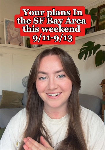 Bay Area Weekend Events Roundup — Things To Do This Weekend