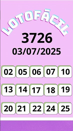 🍀 RESULTADO LOTOFÁCIL 3726 DE HOJE (03/07/2026)