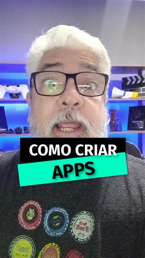 Criação de Apps: Como Criar Aplicativos para Celular Gratuitamente
