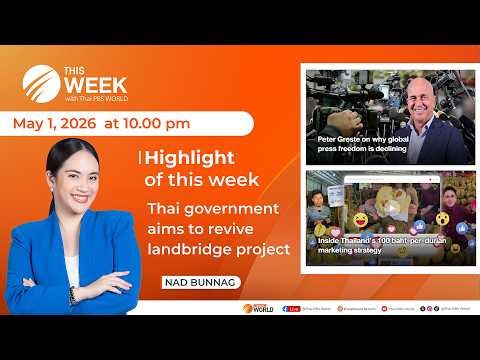 This Week with Thai PBS World 1st May 2026