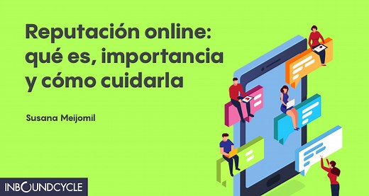 ᐅ Qué es la reputación online, cómo gestionarla y herramientas