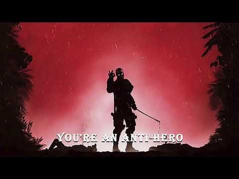 a playlist that makes you feel like an anti-hero