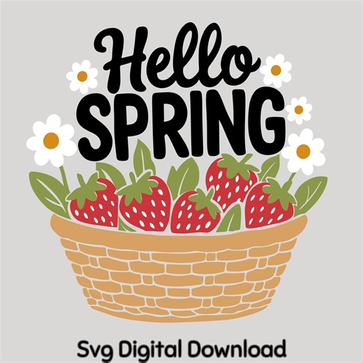 Hello Spring Strawberry Basket SVG – Floral Market Sign - Etsy