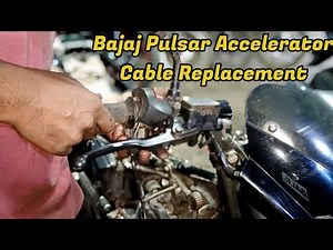 Pulsar 150 / 180 Accelerator Cable Replacement